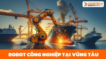 cánh tay robot công nghiệp tại Vũng Tàu